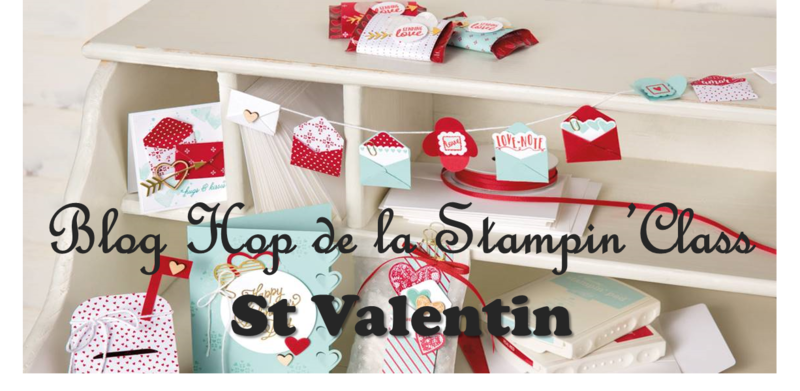 Bannière Blog Hop Stampin'Class St Valentin 2017