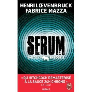 Sérum saison 1 épisode 1 - Henri LOEVENBRUCK & Fabrice MAZZA Lecures de Liliba