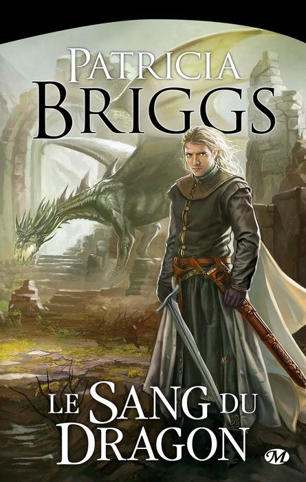 Le Sang du Dragon Patricia Briggs