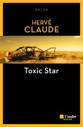 2621-Claude-Toxic Star