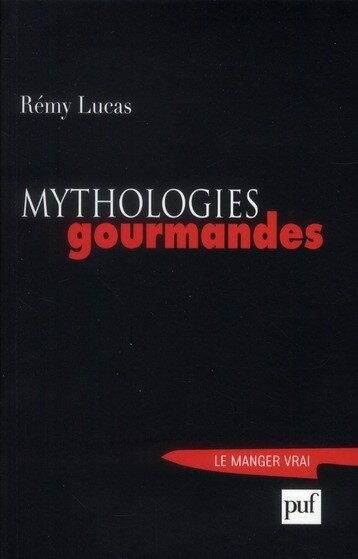 mythologies-gourmande1