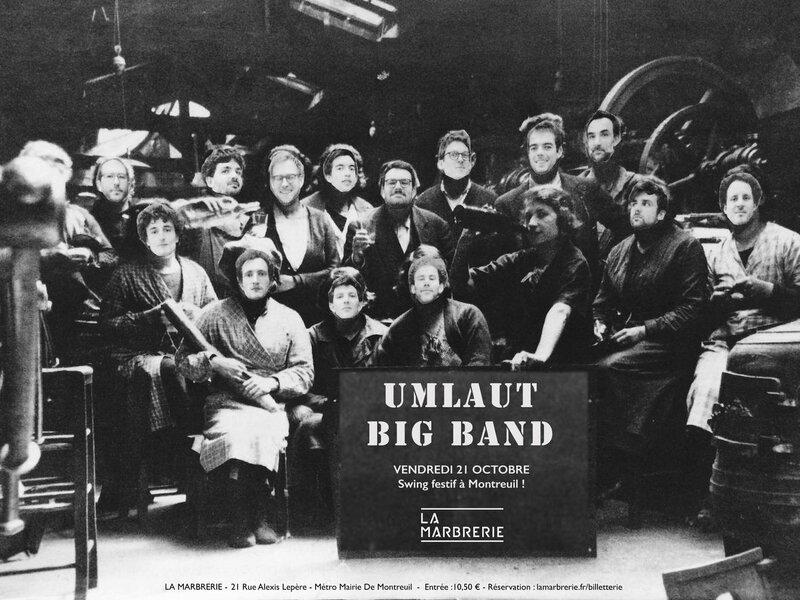 Umlaut Big Band à la Marbrerie