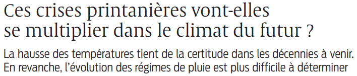 2022 05 11 SO Ces crises printanières vont-elles se multiplier dans le climat du futur