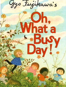 gyo_fujikawa_oh_what_a_busy_day