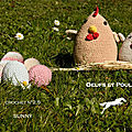 #Crochet : Modèle Poules & oeufs - <b>Laines</b> <b>Cheval</b> <b>Blanc</b>