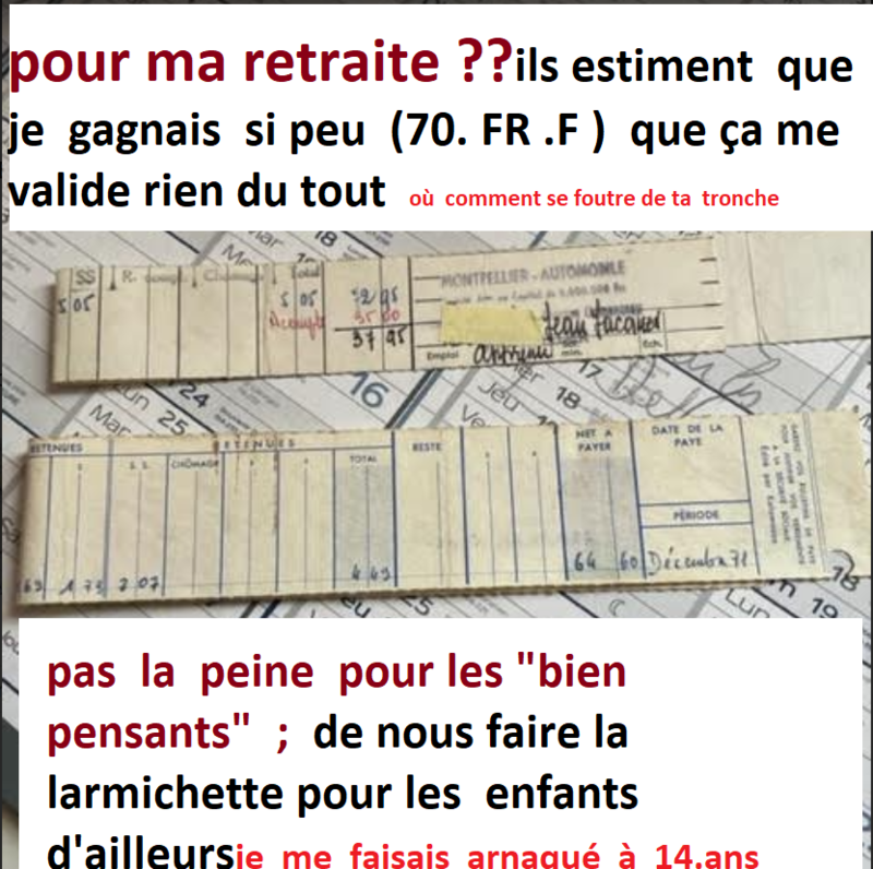 de 1970 à 1973 paye si petite que ca compte pas pour la retraite 70 FF bruts