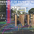 39 - CATHEDRALE DE PAPEETE (portes 3D et <b>Cercles</b>- <b>médecine</b>) 