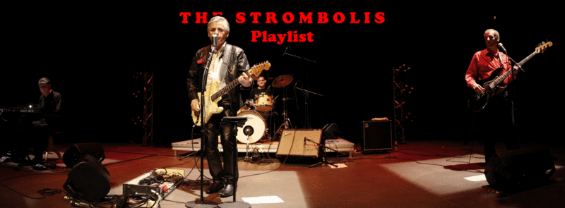 The Strombolis - Playlist
