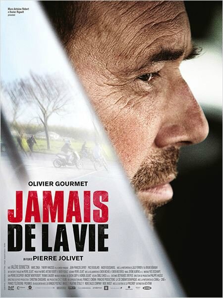 Jamais de la Vie affiche