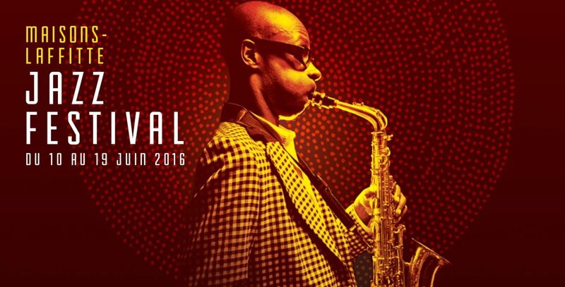 Jazz à Maisons Laffitte 2016