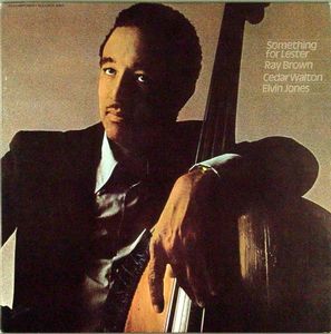 Ray_Brown___1977___Something_For_Lester__Original_Jazz_Classics_