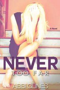 never-too-far-abbi-glines