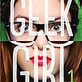 Geek Girl, par Holly Smale