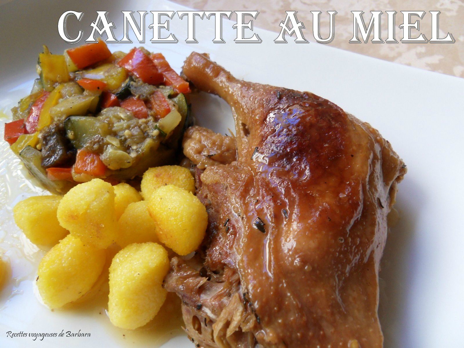 canette au miel 1