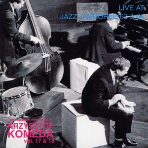 Krzysztof_Komeda___1962_64___Live_At_Jazz_Jamboree_62___64__Polonia_