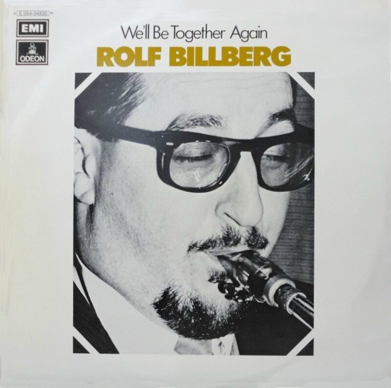 Rolf Billberg - 1965-66 - We'll Be Together Again (Odeon)