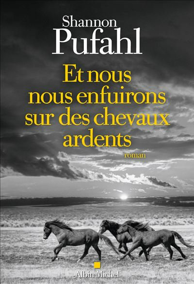 Et-nous-nous-enfuirons-sur-des-chevaux-ardents