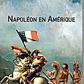Napoléon en Amérique - Antoine Hiloi (Sébastien <b>Capelle</b>)
