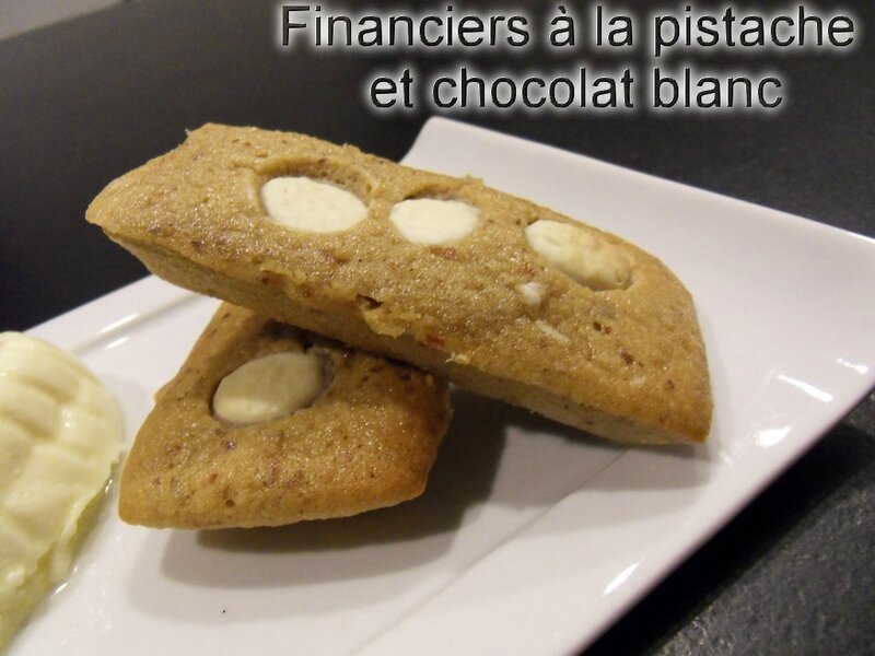 financier à la pistache et chocolat blanc1