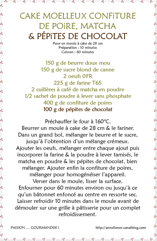 Cake moelleux poire, matcha & pépites de chocolat_fiche