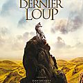 Concours le Dernier <b>loup</b> : des places <b>à</b> gagner et un livre autour du nouveau film de Jean Jacques Annaud!!
