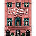 Un Château en Italie, <b>Valeria</b> Bruni Tedeschi tranquille au bord d'un précipice!