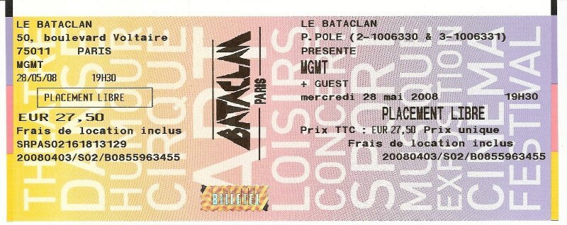 2008 05 MGMT Bataclan Billet