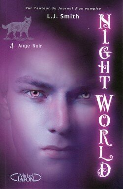 Night World 4 - Ange noir