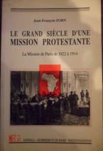 Le grand siècle d'une Mission protestante - Jean-François Zorn