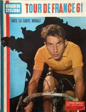 Tour de France 1961 Jacques Anquetil Miroir du cyclisme