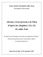 Présence et - ou absence de Dieu d'après Jn 14-16, par J-M Martin