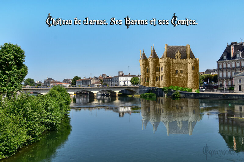 Château de Jarnac, Ses Barons et ses Comtes