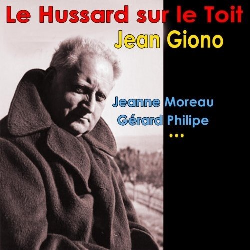 Le hussard sur le toit