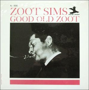 Zoot_Sims___1962___Good_Old_Zoot__New_Jazz_