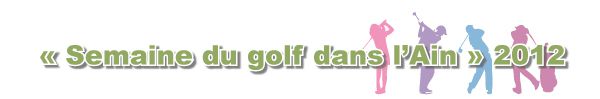 GPV_Semaine-du-Golf_Article-2012