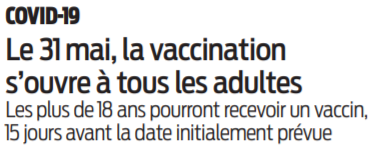 2021 05 21 SO Covid-19 le 31 mai la vaccination s'ouvre à tous les adultes
