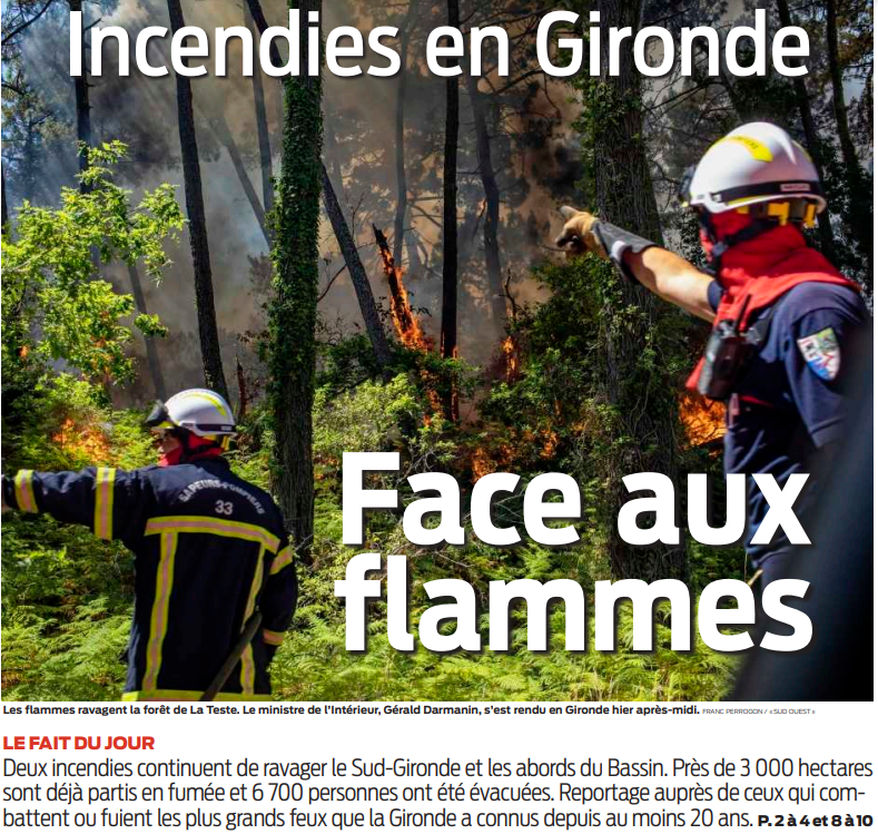 2022 07 14 SO Incendies en Gironde Face aux flammes