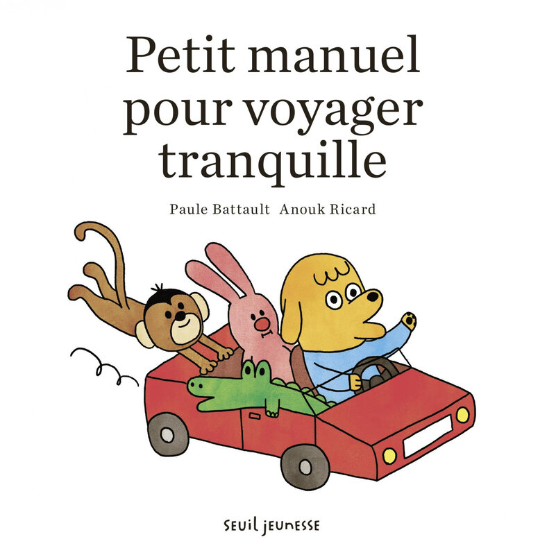 petit manuel pour voyager tranquille