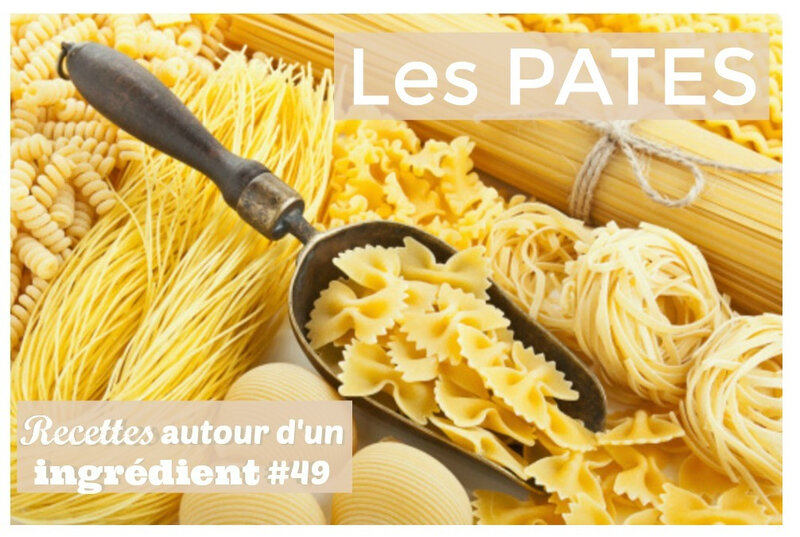 autour d'un ingrédient N° 49 pâtes
