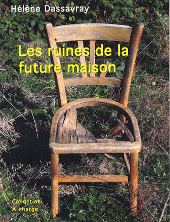 Dassavray_ruines_de_la_future_maison