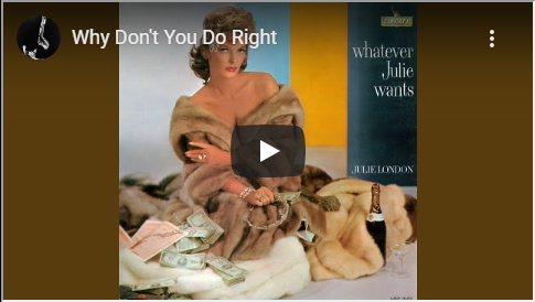 Why Don't You Do Right - Vignette