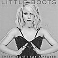 Little Boots - Every night I say a Prayer