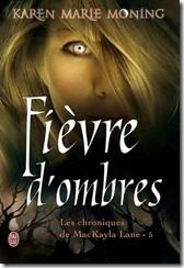 fièvre d'ombres
