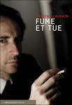 Fume_et_tue
