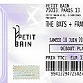 The <b>Bats</b> - Samedi 10 Juin 2017 - Petit Bain (Paris)