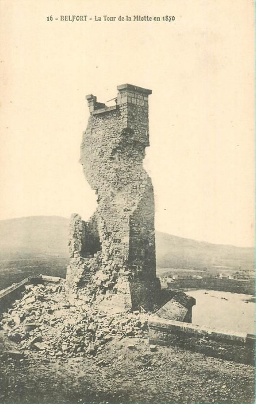 11a CPA Belfort Tour de la Miote en 1870