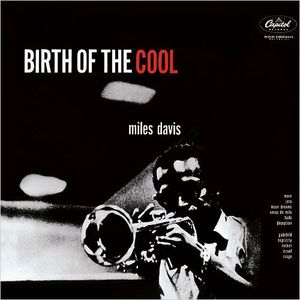 Miles-Davis-Birth-Of-The-Cool