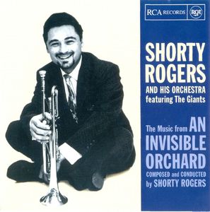 Shorty Rogers And His Orchestra - 1961 - An Invisible Orchard (RCA)