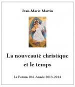 Nouveauté christique et temps, J-M Martin