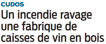 2021 03 12 SO Cudos incendie dans une fabrique de caisses de vin en bois